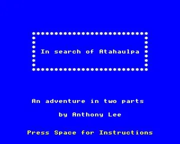 In Search Of Atahaulpa - Part 2 (1988)(Doctor Soft) screen shot title